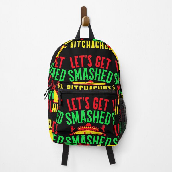 Item preview, Let's Get Smashed Bitchachos - Mexican Bachlorrete Cinco De Mayo  designed and sold by jacks-tees.