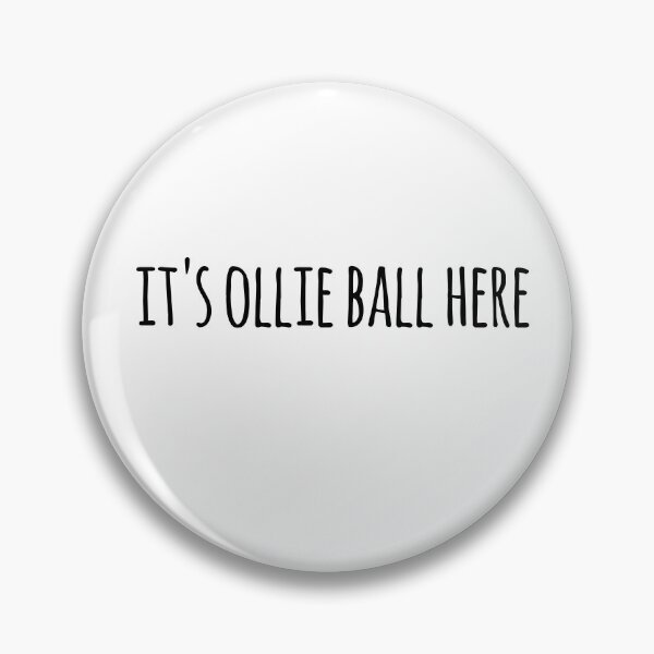Item preview, It's ollie ball here quote from ollie ball on tiktok designed and sold by emcazalet.