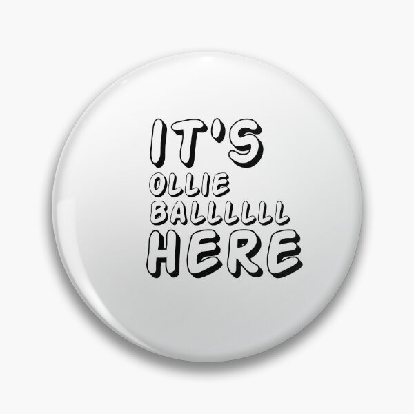 Item preview, It's ollie ball here quote from ollie ball on tiktok ollie ballll designed and sold by emcazalet.