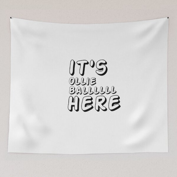 Item preview, It's ollie ball here quote from ollie ball on tiktok ollie ballll designed and sold by emcazalet.