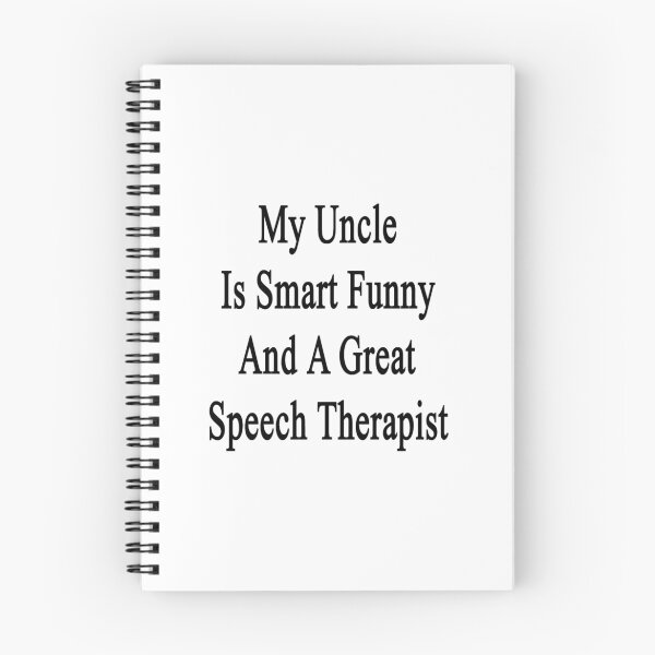 Item preview, My Uncle Is Smart Funny And A Great Speech Therapist  designed and sold by supernova23.