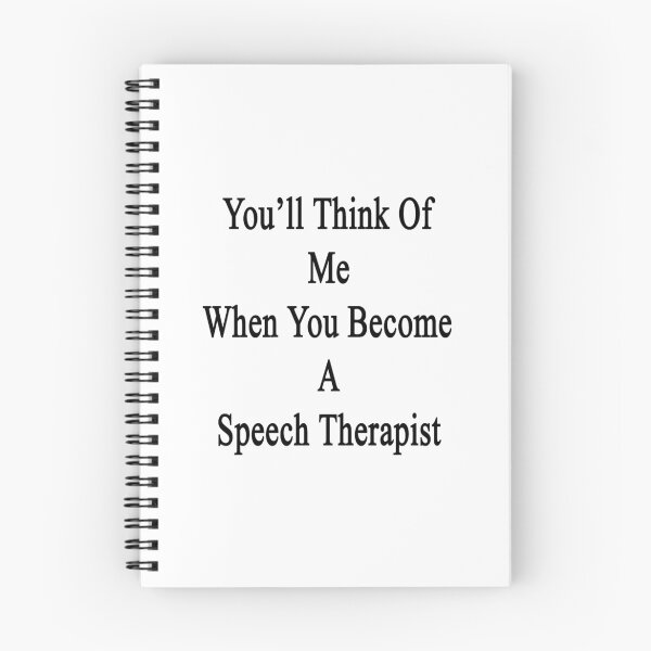 Item preview, You'll Think Of Me When You Become A Speech Therapist designed and sold by supernova23.