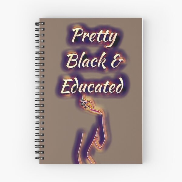 Item preview, Pretty Black And Educated designed and sold by WowAllinOne.