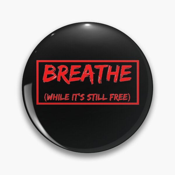 Item preview, Breathe (while it's still free!) designed and sold by TimelessTees4U.