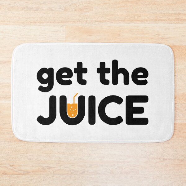 Item preview, Get The JUICE designed and sold by Quattro04.