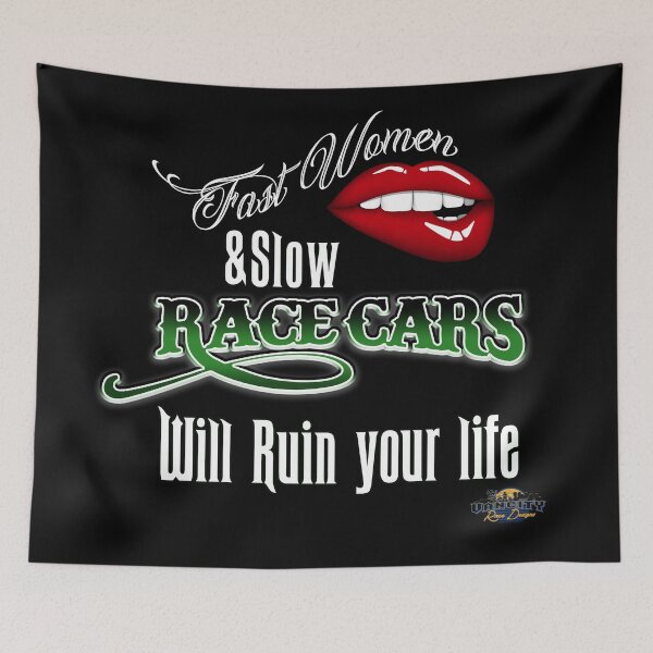 Item preview, Fast women and slow race cars will ruin your life designed and sold by Elliot Klugh.