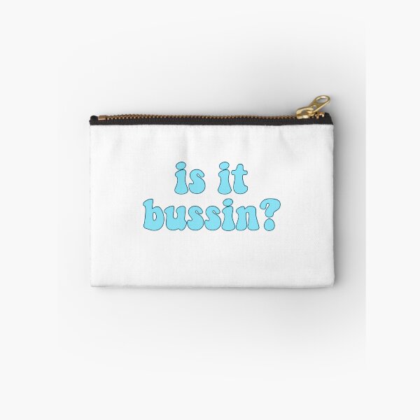Item preview, is it bussin? designed and sold by pnkrose.