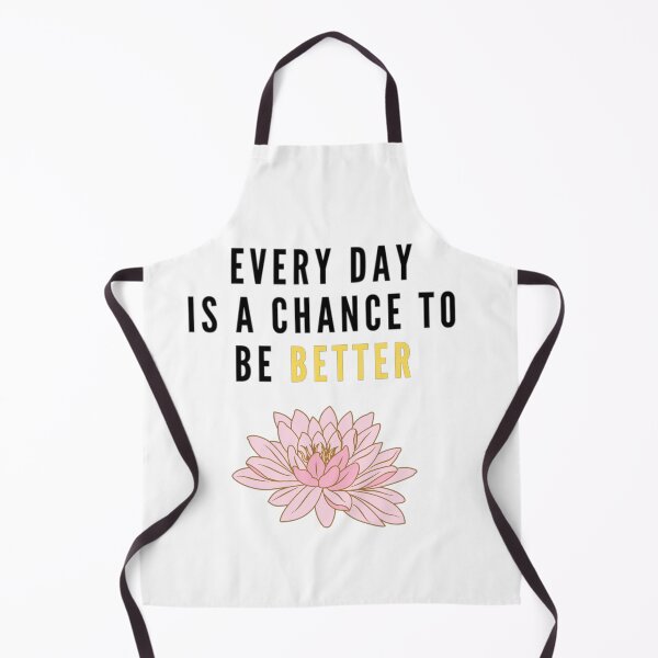 Item preview, Everyday is a chance to be better designed and sold by FROSTBOX29.