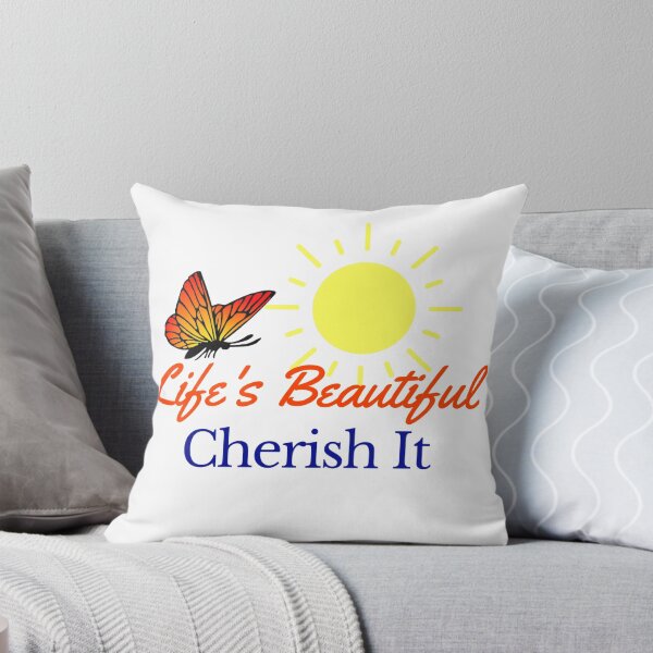 Item preview, Life's Beautiful Cherish It designed and sold by dkgivens.