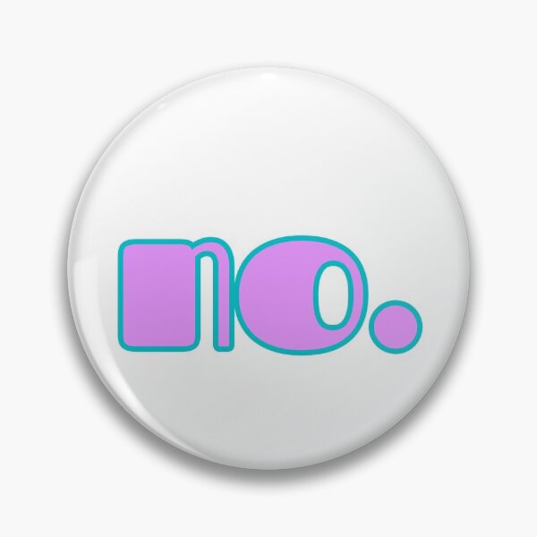 Item preview, nah nah no designed and sold by marcadao99.