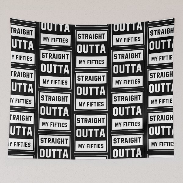 Item preview, Straight Outta My Fifties - Birthday Gift Cool designed and sold by DiogoCalheiros.