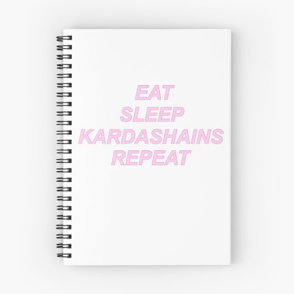Item preview, eat sleep kardashains repeat designed and sold by pnkrose.