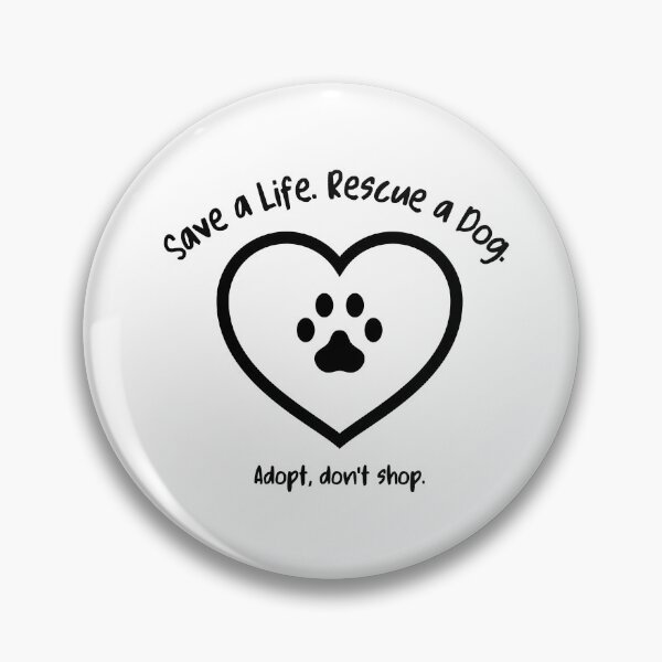 Item preview, Save A Life Rescue A Dog designed and sold by S-and-S-Designs.