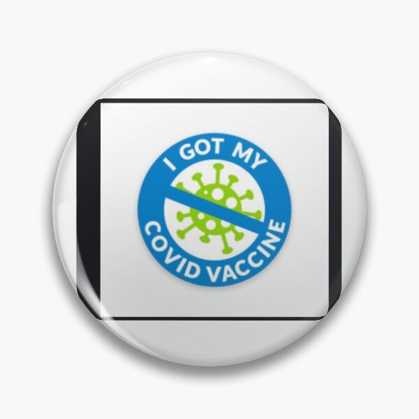 Item preview, I got my Covid Vaccine designed and sold by djembe300.