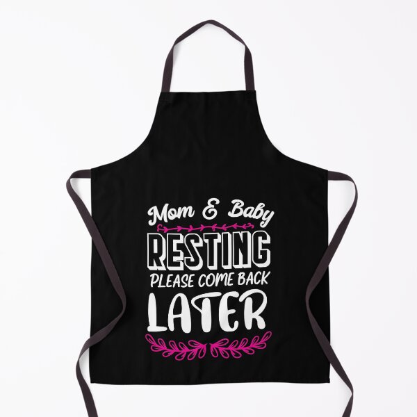 Item preview, MOM AND BABY Resting please  come back later designed and sold by TheFlipRepublic.