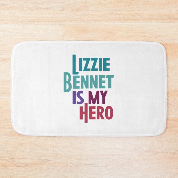 Item preview, Lizzie Bennet is My Hero designed and sold by rissidesigns.