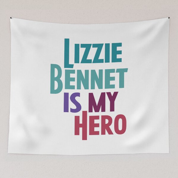 Item preview, Lizzie Bennet is My Hero designed and sold by rissidesigns.