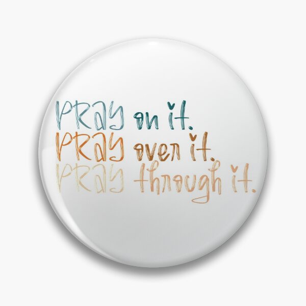 Item preview, Pray. Pray, Pray. designed and sold by kayleetubbs.