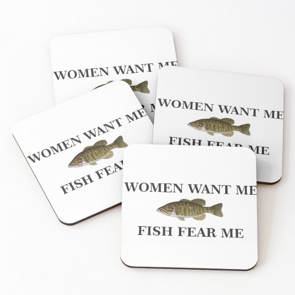 Item preview, Women want me, Fish fear me designed and sold by RubyIsNotCool.