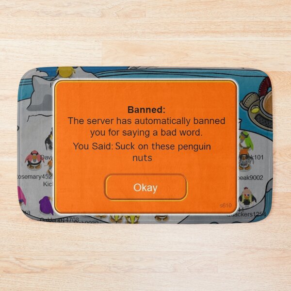 Item preview, Club Penguin Banned  designed and sold by kogu.