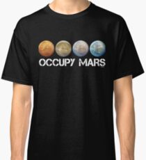 Occupy Mars Terraform Classic T-Shirt