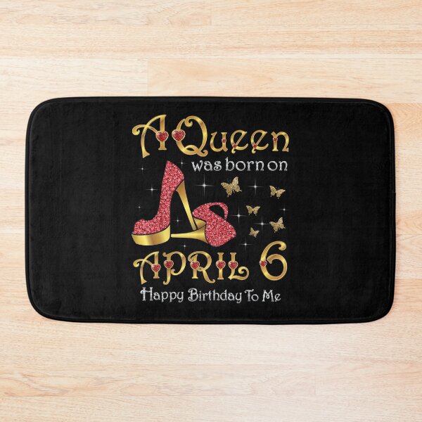 Item preview, A Queen Was Born On April 6 6th April Birthday  designed and sold by sariyahharry.