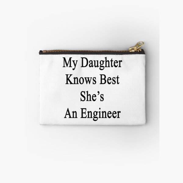Item preview, My Daughter Knows Best She's An Engineer  designed and sold by supernova23.