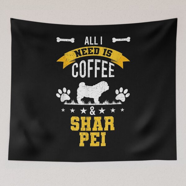 Item preview, I Need Coffee And Shar Pei Dog Lover  designed and sold by sariyahharry.