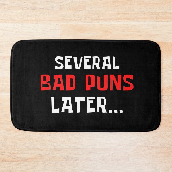 Item preview, Several Bad Puns Later... designed and sold by Try-It.