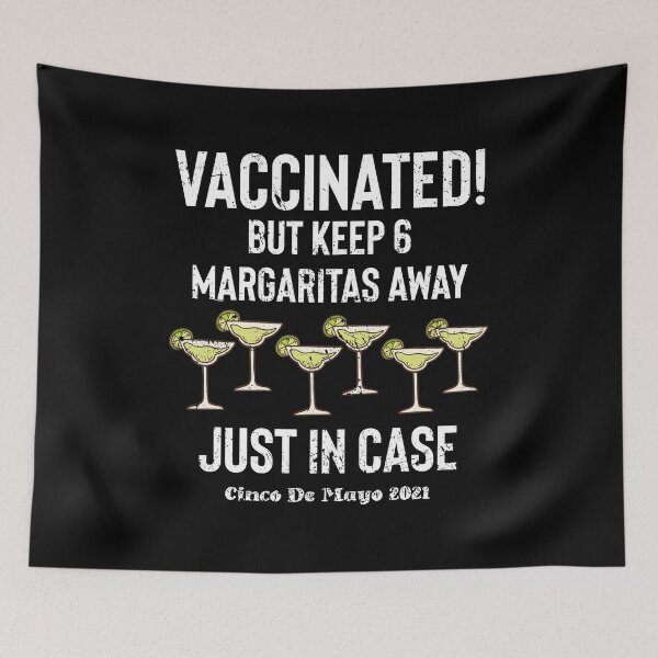 Item preview, Vaccinated Cinco De Mayo 2021 Margaritas Funny Pun designed and sold by RainbowPandas.