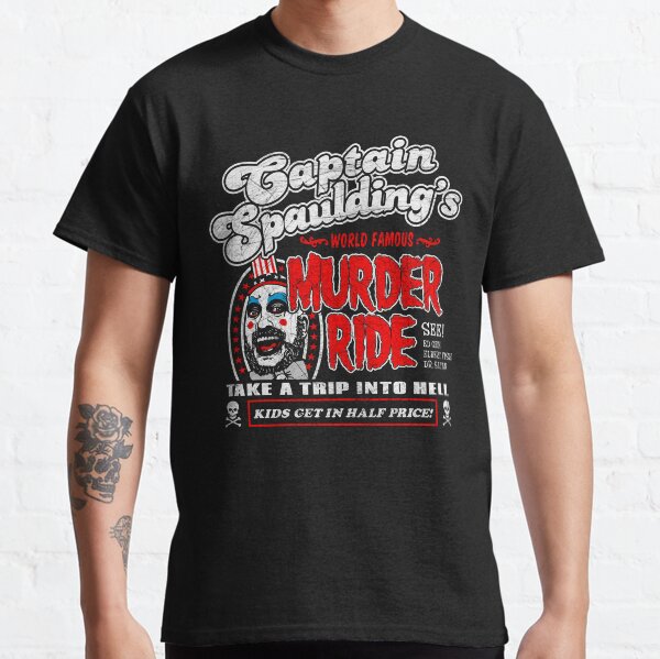 Capitán Spaulding Murder Ride Camiseta clásica
