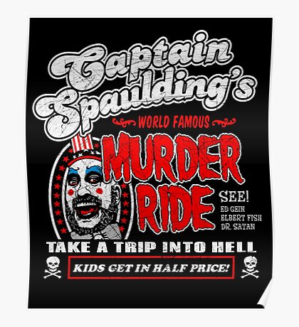 Captain Spaulding Posters Redbubble