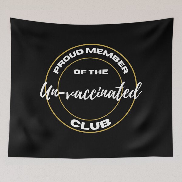 Item preview, Proud member of the Un-vaccinated Club designed and sold by Comfy Creations.