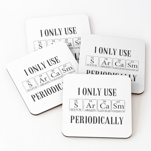 Item preview, I Only Use Sarcasm Periodically designed and sold by CreativeEmpires.