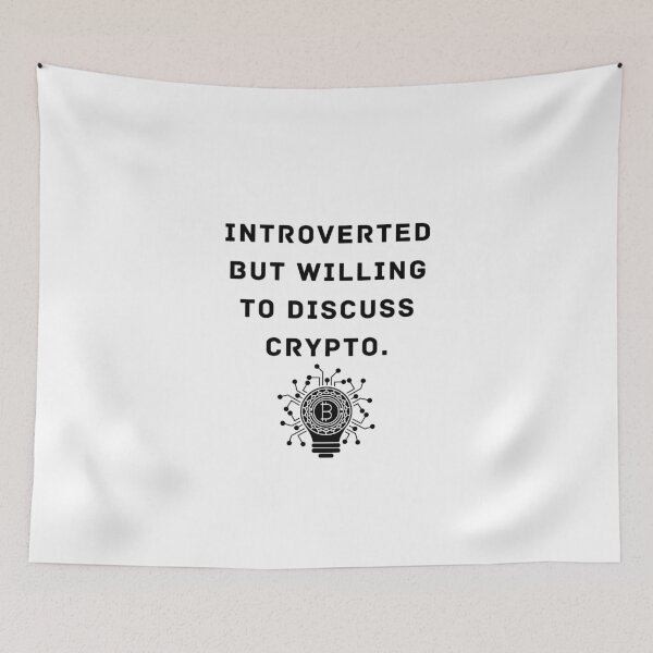 Item preview, introverted but willing to discuss crypto designed and sold by Yasdey Rojas.