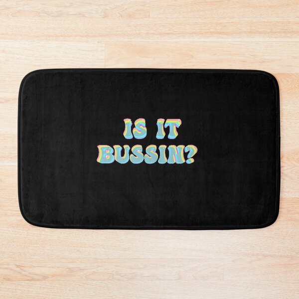 Item preview, Is It Bussin? designed and sold by karaidosco.