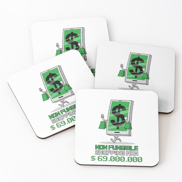 Item preview, Non Fungible Shopping Mom. $ 69 Million dollars. Happy Mothers Day. Mom. NFT, Mama. Mum. Mothers quote. Best Mommy. Best Mom. designed and sold by GTOATlogos.