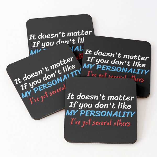 Item preview, No worries, I've got multiple personalities designed and sold by Try-It.