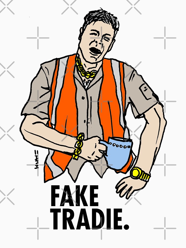 Fake Tradie Liberal Party faketradie by sketchNkustom