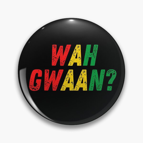 Item preview, Wah Gwaan Jamaican Patois Slang for What's up Reggae Rasta Colors designed and sold by RastaColors.