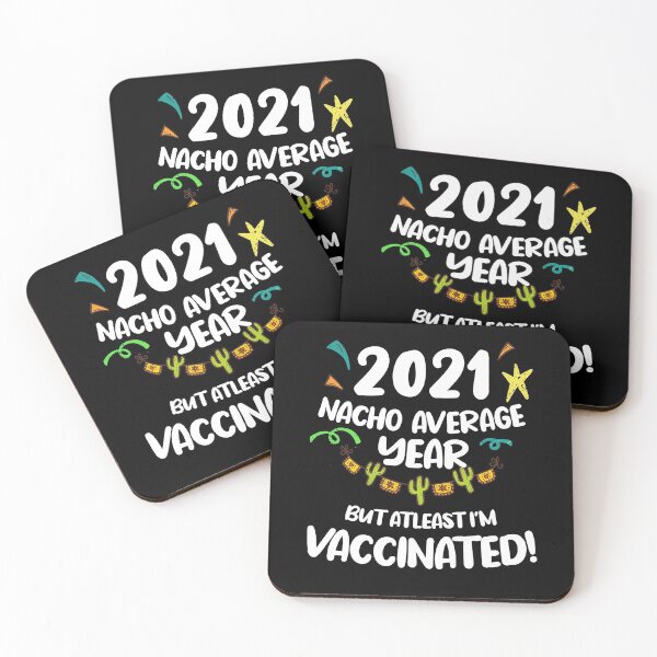 Item preview, Nacho Average Year Vaccinated Cinco De Mayo 2021 taco Funny Pun designed and sold by RainbowPandas.