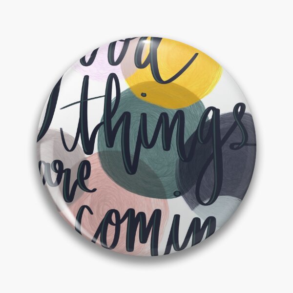 Item preview, Good Things Are Coming designed and sold by creationofgrace.