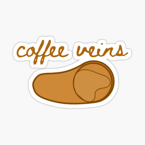 "Coffee veins Coffee in my veins" Sticker for Sale by Vinceperez