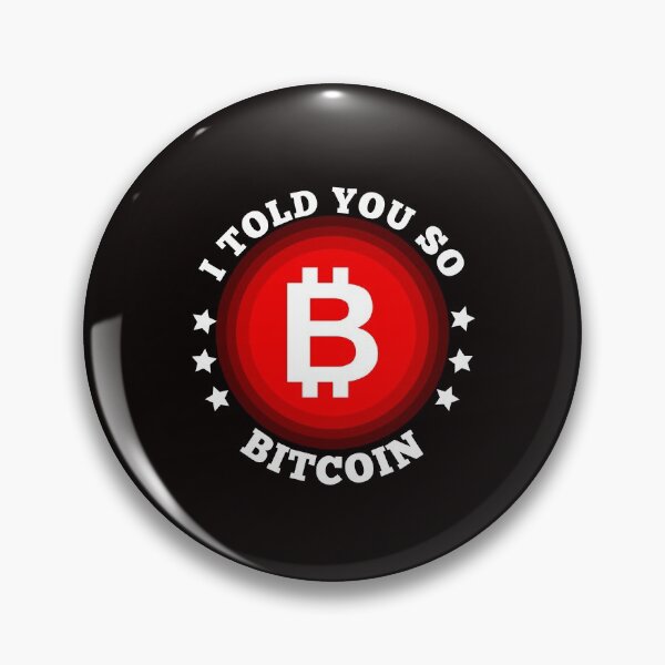 Item preview, I TOLD YUO SO BITCOIN designed and sold by Yasdey Rojas.