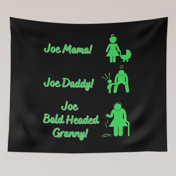 Item preview, Joe Mama, Joe Daddy designed and sold by Flyguy Designs.