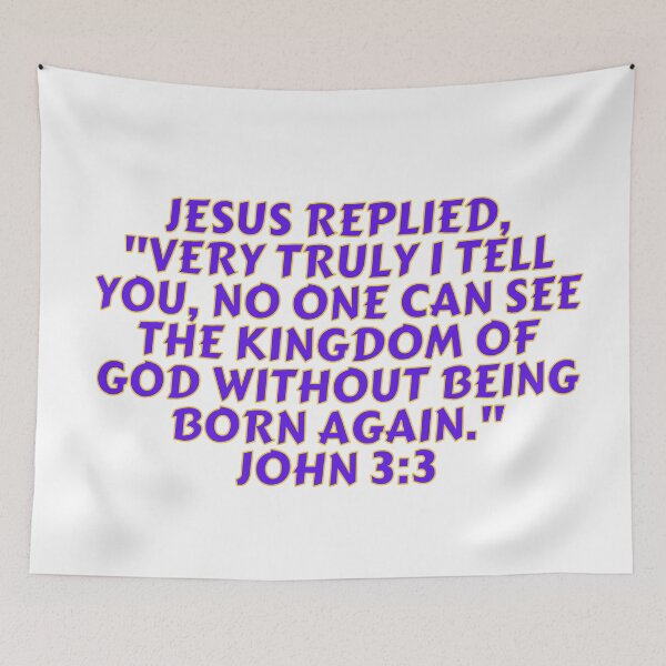Item preview, Bible Verse John 3:3 designed and sold by Prayingwarrior.