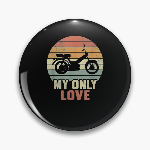Item preview, My Only Love Moped Moped Driver Moped Rider Fun Graphic  designed and sold by christinero2.