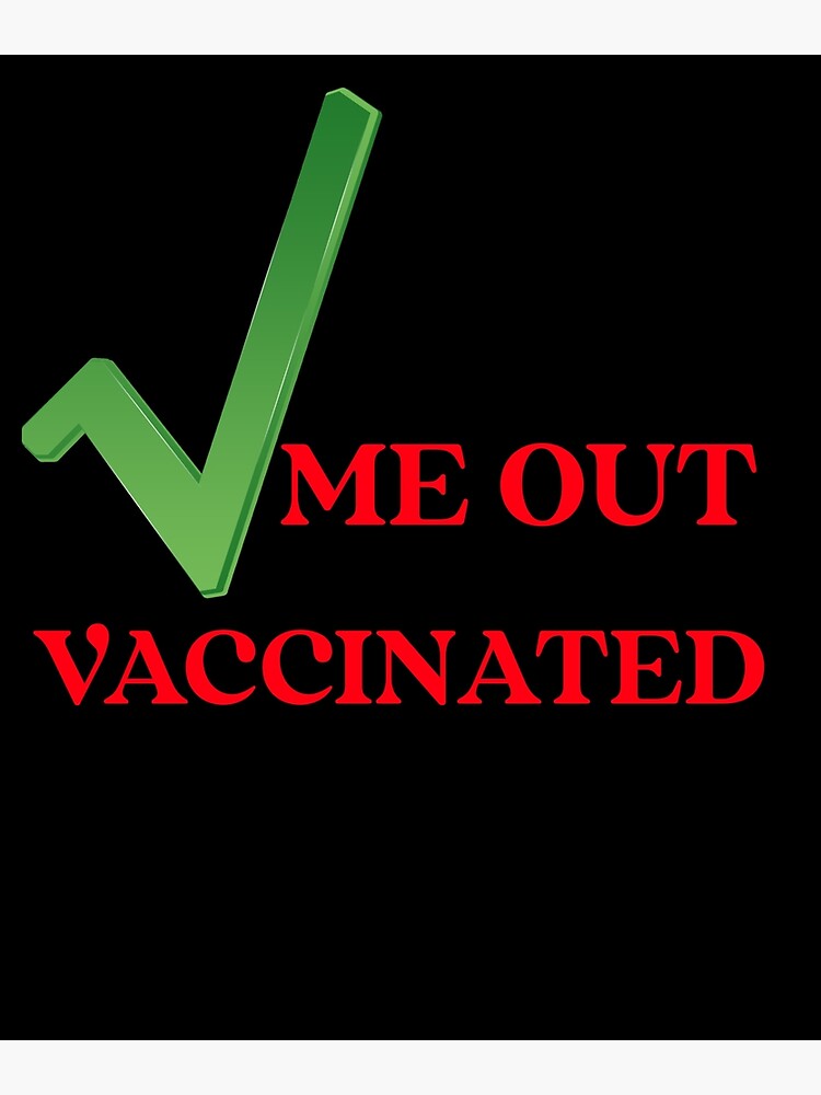 check-me-out-vaccinated-poster-for-sale-by-symbollingo-redbubble