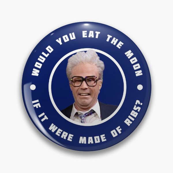 Item preview, Would you eat the moon if it were made of ribs?  Harry Caray designed and sold by Primotees.