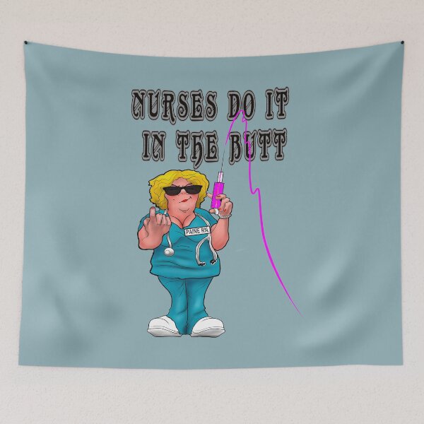 Item preview, Nurses Do It In The Butt, Funny Nurse, Giving A Shot designed and sold by ronnieyoung.